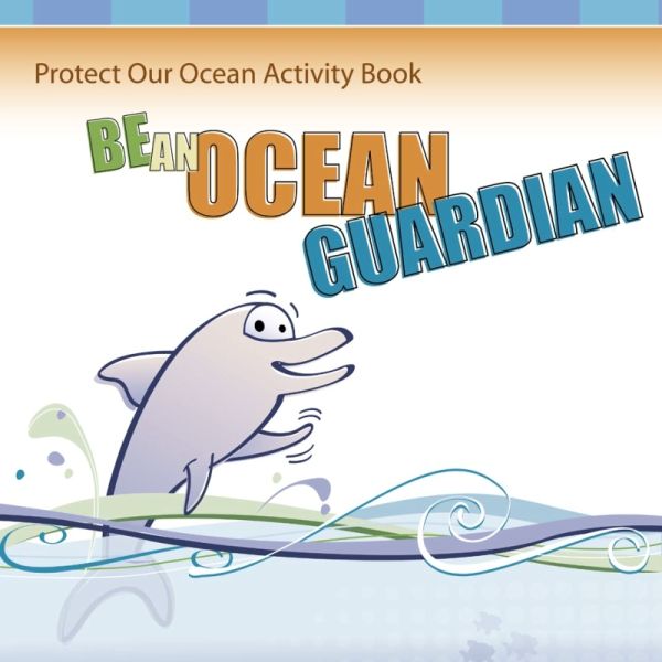 Protect Our Oceans Activity Book
