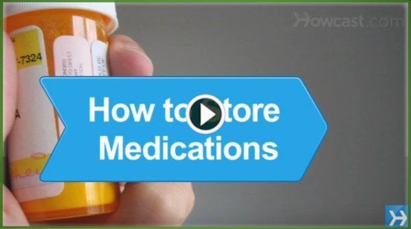 How to Store Medications